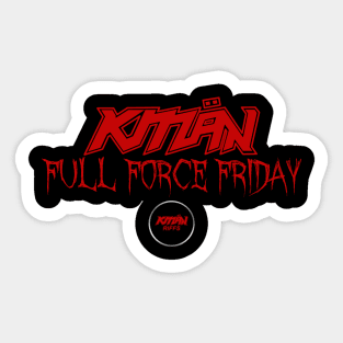 KMaN - Full Force Friday - RED Sticker